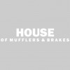 House Of Mufflers & Brakes