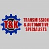 T&K Transmission & Automotive Specialists