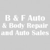 B & F Auto & Body Repair & Auto Sales
